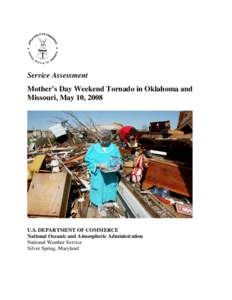 Service Assessment Mother’s Day Weekend Tornado in Oklahoma and Missouri, May 10, 2008 U.S. DEPARTMENT OF COMMERCE National Oceanic and Atmospheric Administration