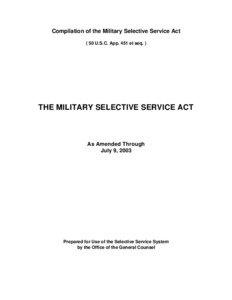 Compilation of the Military Selective Service Act ( 50 U.S.C. App. 451 et seq. )