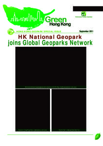 Hong Kong GEOPARK Special ISSUE  September 2011 HK National Geopark