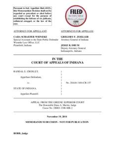 Pursuant to Ind. Appellate Rule 65(D), this Memorandum Decision shall not be regarded as precedent or cited before any court except for the purpose of establishing the defense of res judicata, collateral estoppel, or the