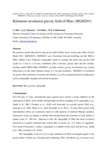 Citation: Hirt C, Claessens SJ, Kuhn M, Featherstone WE[removed]Kilometer-resolution gravity field of Mars: MGM2011. Planetary and Space Science, Article in Press DOI: [removed]j.pss[removed]Kilometer-resolution gravi