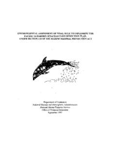 Environmental Assessment of Final Rule to Implement the Pacific Offshore Cetacean Take Reduction Plan