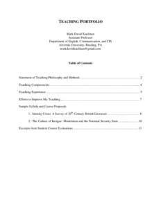 TEACHING PORTFOLIO Mark David Kaufman Assistant Professor Department of English, Communication, and CIS Alvernia University, Reading, PA 