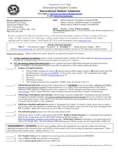 Sacramento City College  International Student Center International Student Admission Web Address: http://web.scc.losrios.edu/international E-mail: [removed]