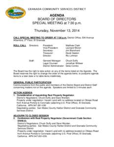 AGENDA BOARD OF DIRECTORS SPECIAL MEETING at 7:30 p.m. Thursday, November 13, 2014 CALL SPECIAL MEETING TO ORDER AT 7:30 p.m. District Office, 504 Avenue Alhambra, 3rd Floor, El Granada