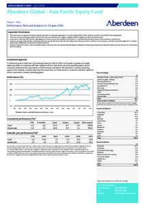 OPEN ENDED FUND – JULYAberdeen Global - Asia Pacific Equity Fund Class A - 2 Acc  Performance Data and Analytics to 30 June 2016