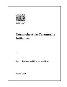 Comprehensive Community Initiatives by  Sherri Torjman and Eric Leviten-Reid