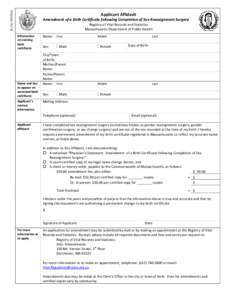 R[removed]Applicant Affidavit Amendment of a Birth Certificate following Completion of Sex Reassignment Surgery Registry of Vital Records and Statistics