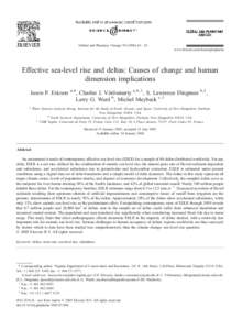 Global and Planetary Change[removed] – 82 www.elsevier.com/locate/gloplacha Effective sea-level rise and deltas: Causes of change and human dimension implications Jason P. Ericson a,⁎, Charles J. Vörösmarty a,b