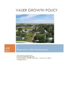 VALIER GROWTH POLICY  JUNE[removed]Prepared by Valier Planning Board