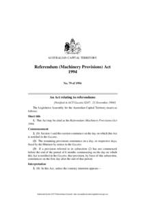 AUSTRALIAN CAPITAL TERRITORY  Referendum (Machinery Provisions) Act 1994 No. 79 of 1994