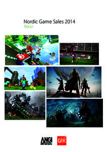 Nordic Game Sales 2014 Retail PREFACE With the Nordic release of Microsoft’s Xbox One in September 2014 the new generation of video game consoles has come full circle. Xbox One & Playstation 4 has paved the way for im