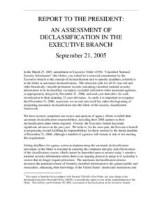 Report to the President: An Assessment of Declassification in the Executive Branch