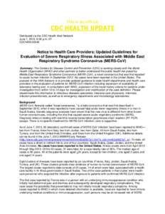 This is an official  CDC HEALTH UPDATE Distributed via the CDC Health Alert Network June 7, 2013, 8:00 p.m. ET CDCHAN-00348