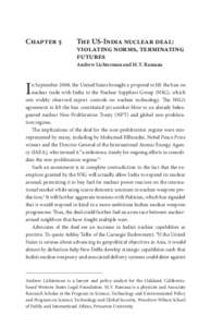 Chapter 5  The US-India nuclear deal: violating norms, terminating futures Andrew Lichterman and M.V. Ramana