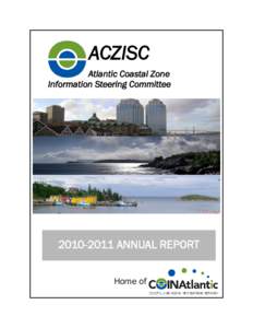 ACZISC Atlantic Coastal Zone Information Steering Committee[removed]ANNUAL REPORT Home of