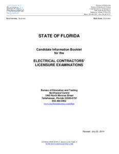 Division of Professions Bureau of Education & Testing Candidate Services Examinations 1940 North Monroe Street Tallahassee, Florida[removed]Phone: [removed] • Fax: [removed]