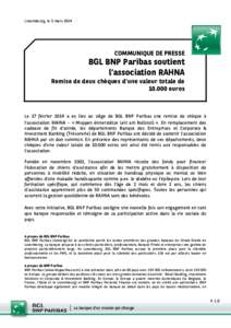 Luxembourg, le 5 mars[removed]COMMUNIQUE DE PRESSE BGL BNP Paribas soutient l’association RAHNA