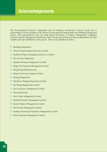 Acknowledgements  The Environmental Protection Department and the Business Environment Council would like to acknowledge all of the members of the Advisory Group specially formed under this Guidebook preparation project,