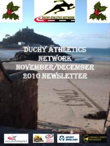 DUCHY ATHLETICS NETWORK NOVEMBER/December 2010 Newsletter  Duchy Athletics Network launch gives boost to