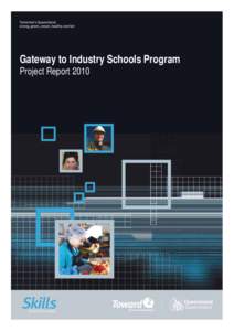 Gateway to Industry Schools Program Project Report 2010 Gateway Schools Program Report[removed]Table of Contents