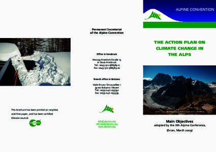 ALPINE CONVENTION  Permanent Secretariat of the Alpine Convention  THE ACTION PLAN ON