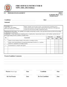 FIRE SERVICE INSTRUCTOR II NFPA 1041, 2012 Edition 5.2 PROGRAM MANAGEMENT