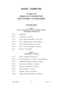 BOARD - COMMITTEE Chapter 49 HERITAGE COMMITTEE BRANTFORD - ESTABLISHED CHAPTER INDEX Article 1