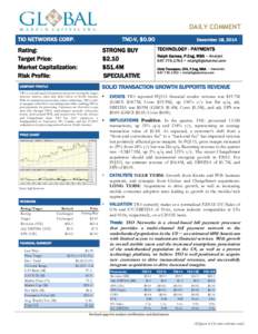 Equity Research  DAILY COMMENT TIO NETWORKS CORP.  TNC-V, $0.90