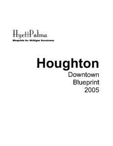 Blueprints for Michigan Downtowns  Houghton