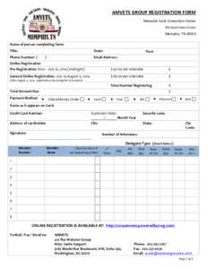 AMVETS GROUP REGISTRATION FORM Memphis Cook Convention Center 255 North Main Street Memphis, TN[removed]Name of person completing form: