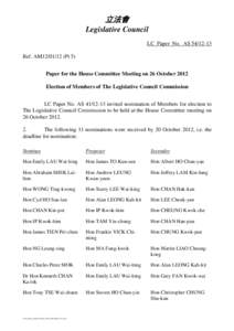 立法會 Legislative Council LC Paper No. AS[removed]Ref. AM12[removed]Pt 5) Paper for the House Committee Meeting on 26 October 2012 Election of Members of The Legislative Council Commission