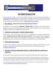 OCTOBER NEWSLETTER If any member has an article or story for the newsletter, please get in touch with Karen Doyle (Secretary) at  . We have purchased a new laptop over the summer and h