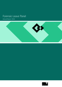 Forensic Leave Panel Annual Report 2008 4 Clinical review of area mental health services[removed]  Forensic Leave Panel