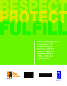 RESPECT PROTECT FULFILL Best practices guidance in conducting HIV