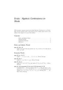 Errata : Algebraic Combinatorics on Words This document contains errata for the book Algebraic Combinatorics on Words. Page and line numbers refer to the printed version. Please report errors to the author of the chapter