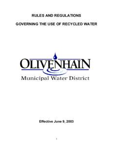 RULES AND REGULATIONS GOVERNING THE USE OF RECYCLED WATER Effective June 9, [removed]