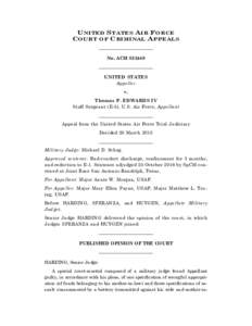 U NITED S TATES AIR F ORCE C OURT OF C RIMINAL APPEALS ________________________ No. ACM S32449 ________________________ UNITED STATES