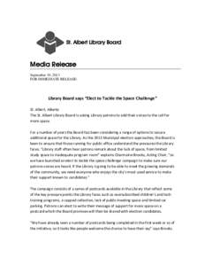 St. Albert Library Board  Media Release September 19, 2013 FOR IMMEDIATE RELEASE: