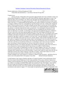 Southern Campaigns American Revolution Pension Statements & Rosters Pension Application of Edward Henderson S15885 VA Transcribed and annotated by C. Leon Harris. Revised 20 Aug[removed]Virginia to wit: On this 25th day of