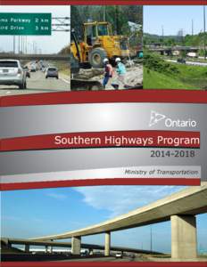 Southern Highways Program[removed]inistry of Transportation MMinistry of Transportation