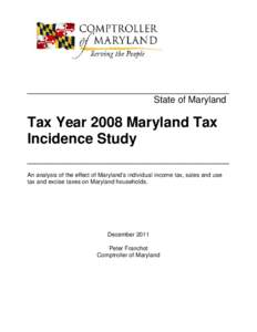____________________________________ State of Maryland Tax Year 2008 Maryland Tax Incidence Study ____________________________________