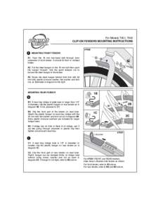 For Models 7001, 7002 CLIP-ON FENDERS MOUNTING INSTRUCTIONS #7002 A  MOUNTING FRONT FENDER