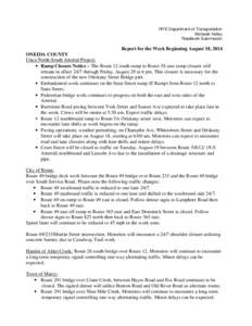 NYS Department of Transportation Mohawk Valley Roadwork Submission Report for the Week Beginning August 18, 2014 ONEIDA COUNTY