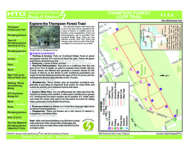 THOMPSON FOREST LOOP TRAIL CREDITS: Huronia Trails and Greenways c 2012 and the Government of Ontario.  Simcoe County Trails - Ready to Explore!