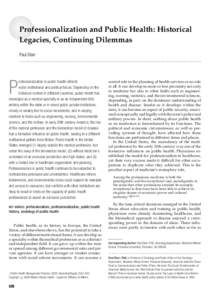 Professionalization and Public Health: Historical Legacies, Continuing Dilemmas Paul Starr rrrrrrrrrrrrrrrrrrrrrrrrrrrrrrrrrrrrrrrrrrrrrrrrrrrrrrrrrrrrrrrrrrrrrrrrrrrrrrrrrrrrr  P