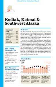 ©Lonely Planet Publications Pty Ltd  Kodiak, Katmai & Southwest Alaska Includes 