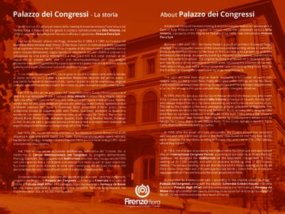 Palazzo dei Congressi - La storia  About Palazzo Sede ‘storica’ dei principali eventi della meeting & incentive industry fiorentina e del Centro Italia, il Palazzo dei Congressi è ospitato nell’ottocentesca Villa 