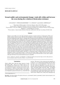 c Indian Academy of Sciences  RESEARCH ARTICLE  Sexual conflict and environmental change: trade-oﬀs within and between