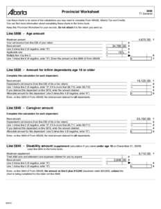 2009 T1 General Provincial Worksheet Use these charts to do some of the calculations you may need to complete Form AB428, Alberta Tax and Credits. You can find more information about completing these charts in the forms 